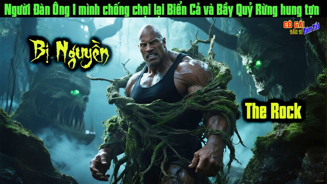 [Review Phim] Kẻ Bị Nguyền_Nhưng lại có Sức Mạnh và Sự Bất Tử của Rừng Xanh