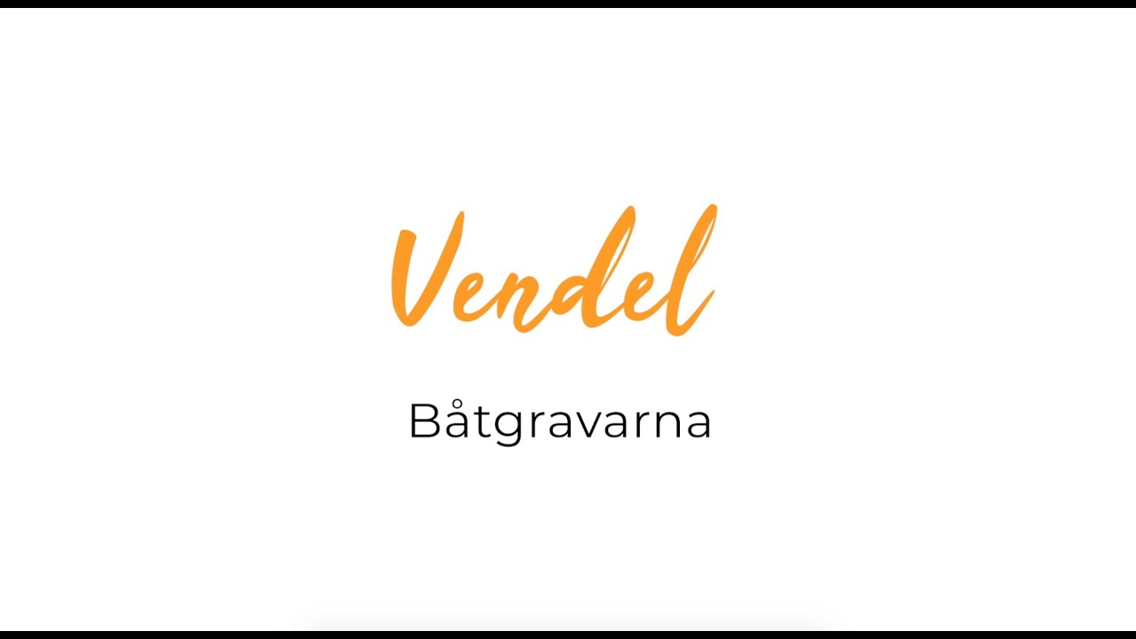 Vendel, båtgravarna