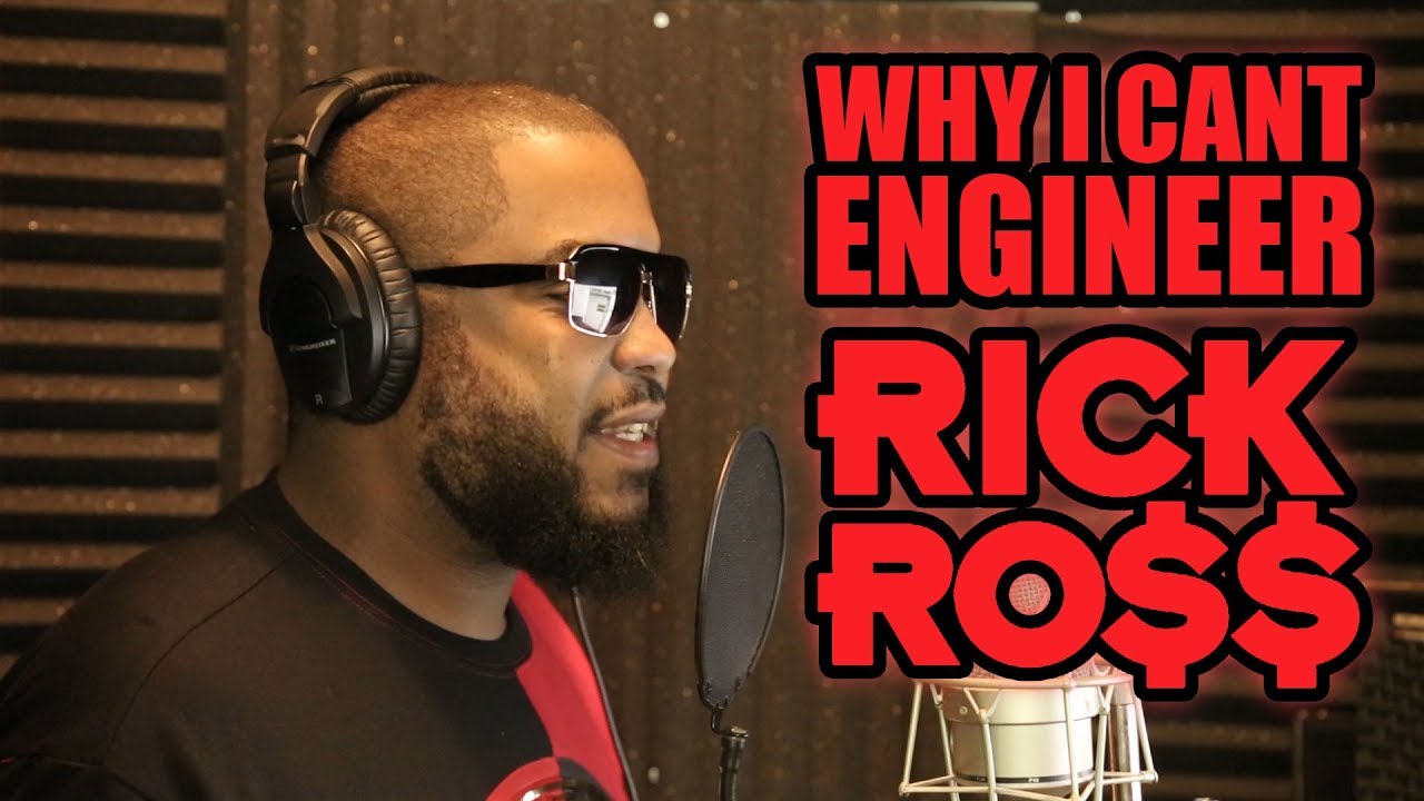 WHY I CANT ENGINEER RICK ROSS (Parody)