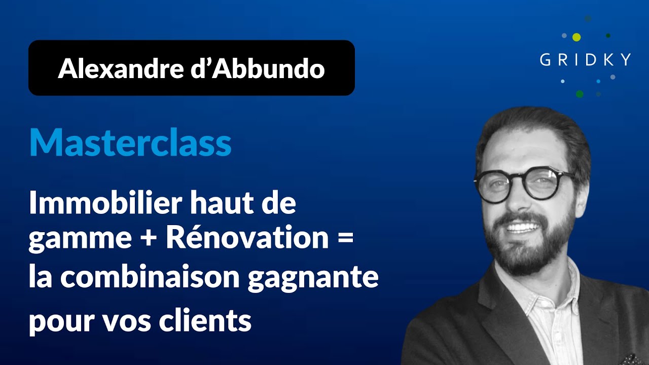 Masterclass - Investir sur l'immobilier à rénover (Replay)