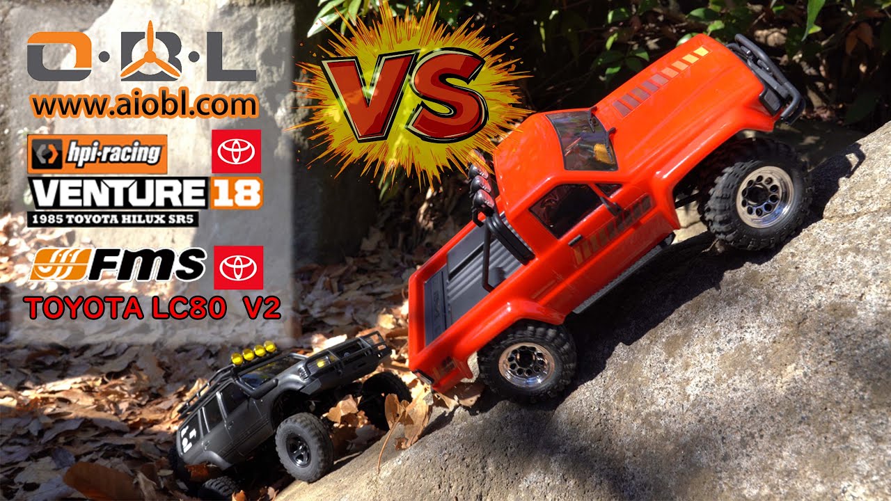 ＃OBLHOBBY　FMS  FCX18 LC80 Toyota Land Cruiser 80 RTR-VS-HPI Racing Venture18 Toyota Hilux SR5 body