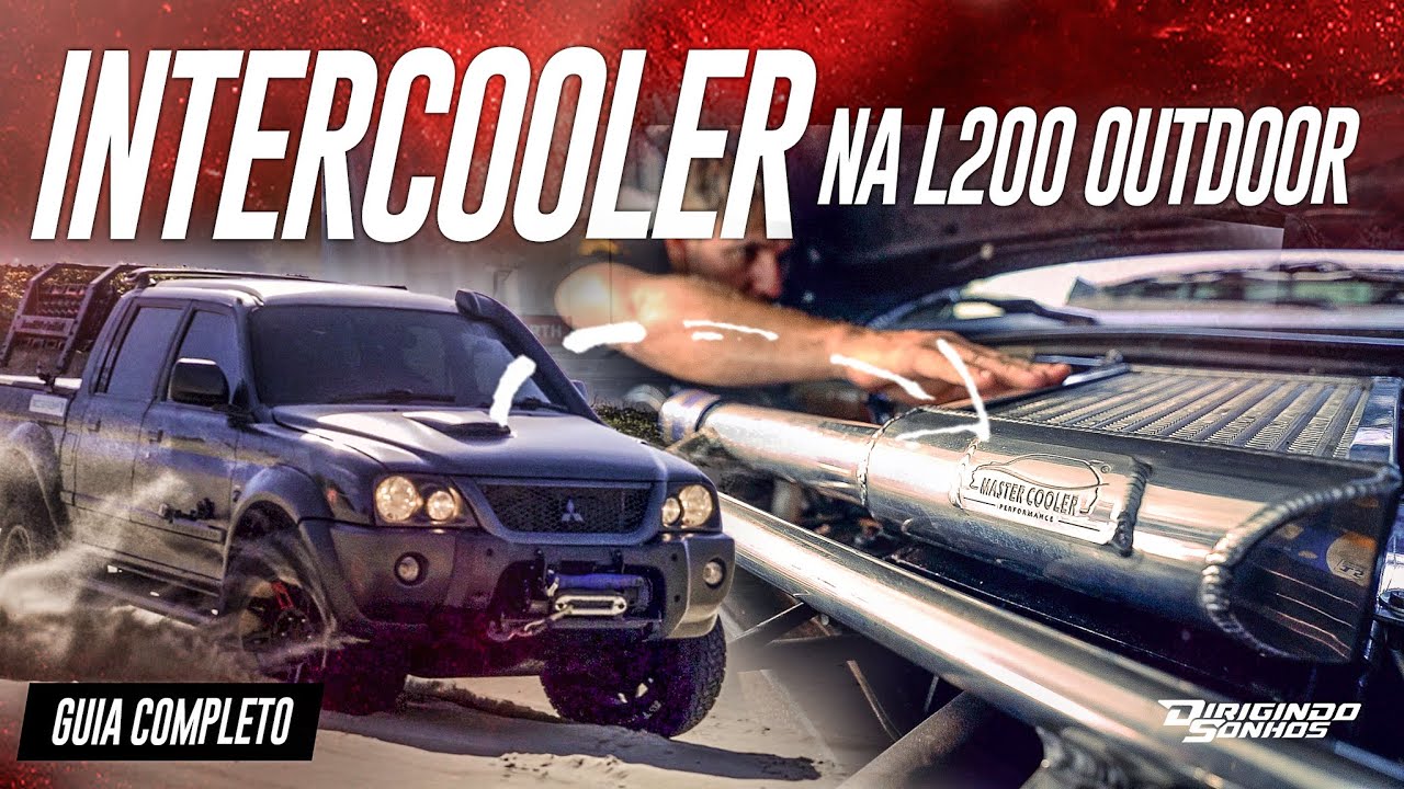 L200 Outdoor com Intercooler, Radiador e Eletroventilador Master Cooler! Valeu a pena?