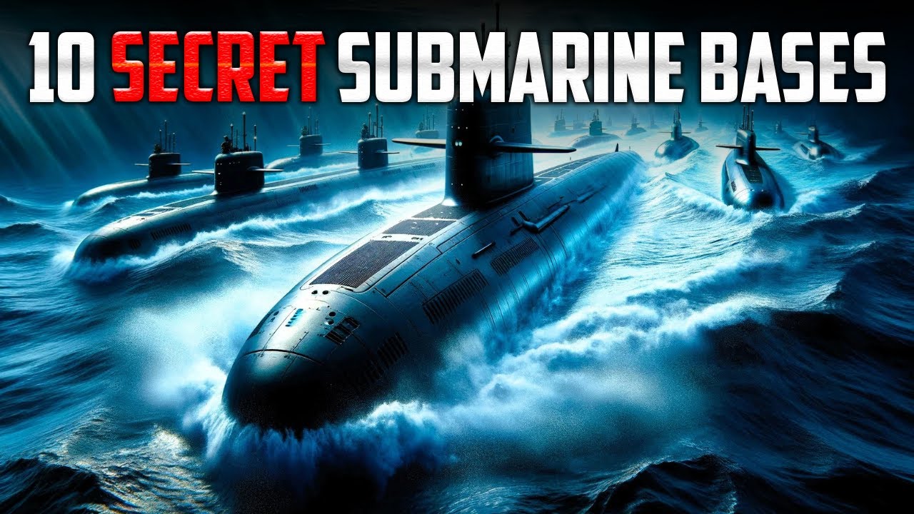 10 Secret Submarine Bases.
