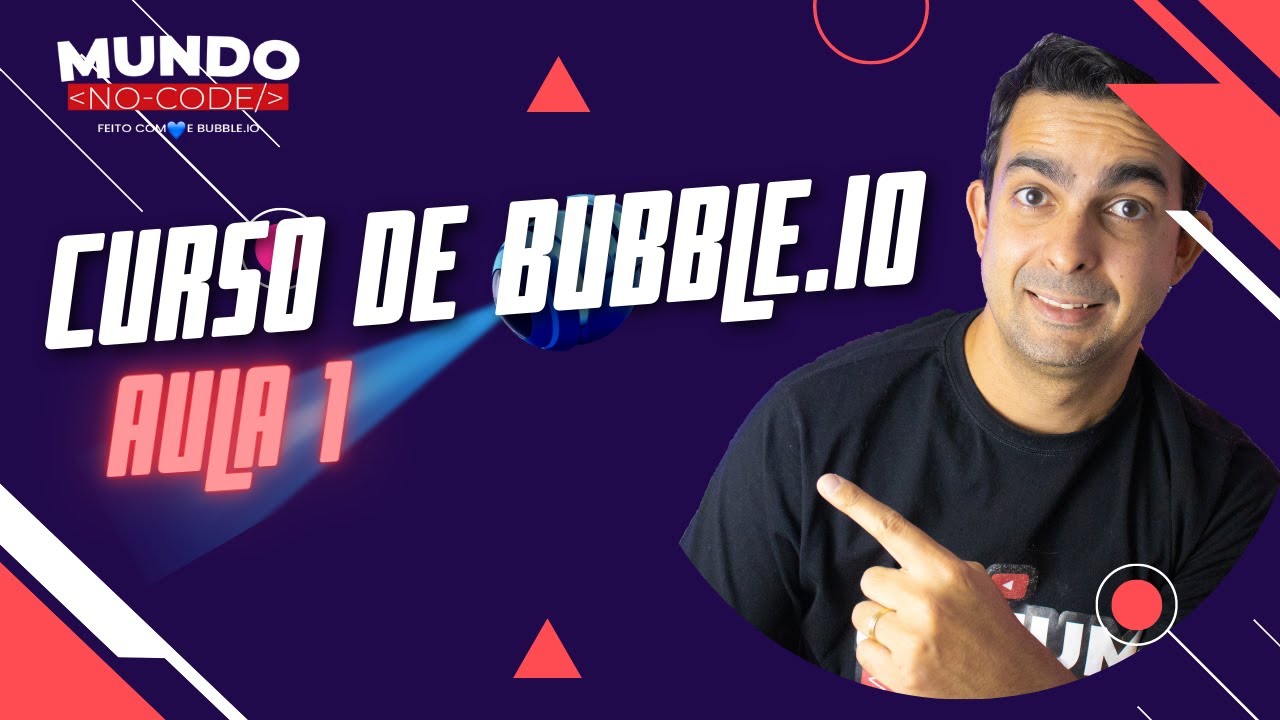 Curso de bubble.io para iniciantes | Aula 1