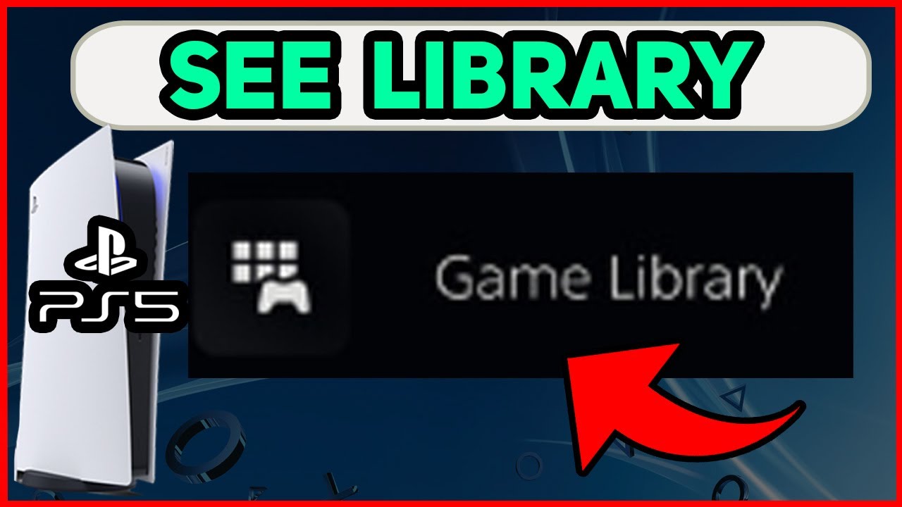 PS5 HOW TO SEE LIBRARY NEW!