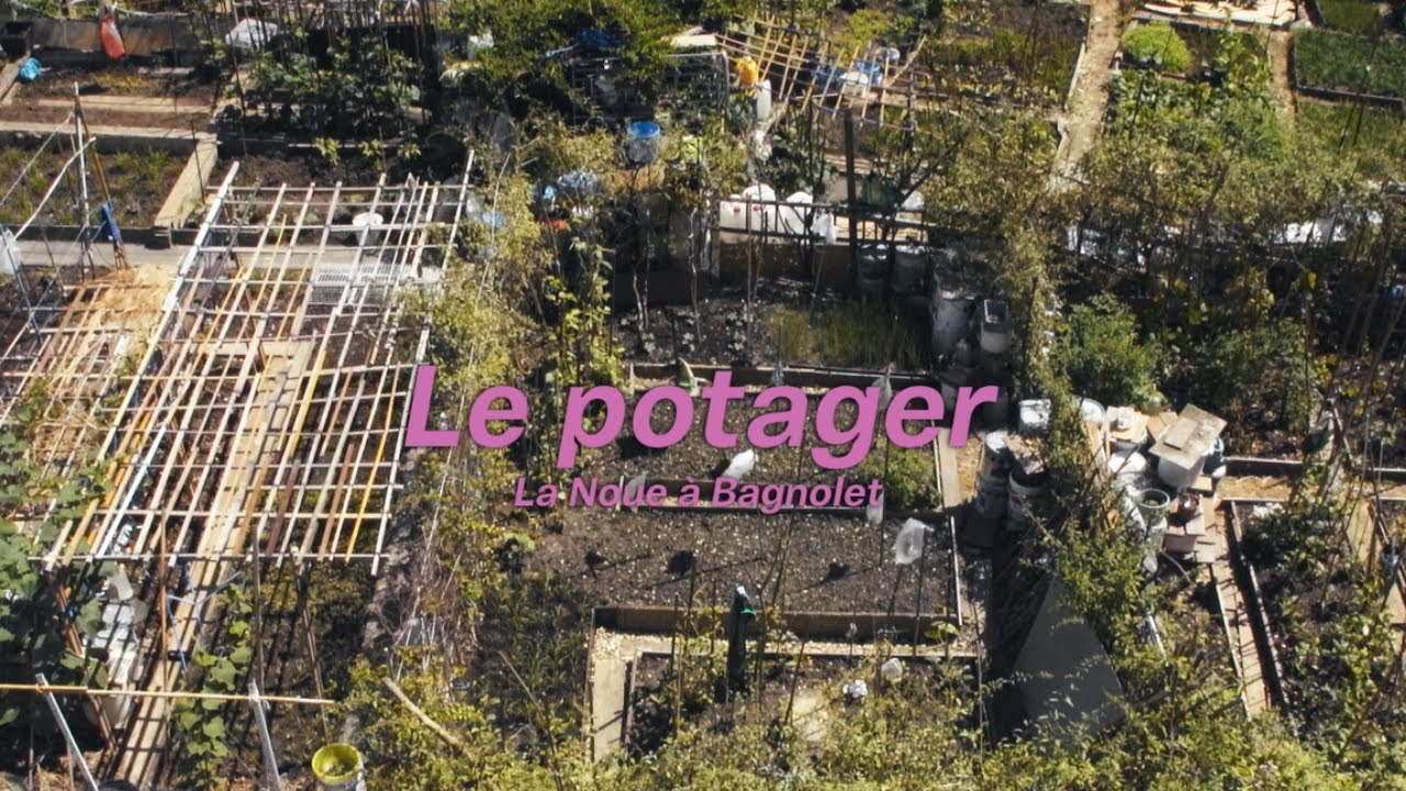 Mémotopies Saison 2 - ép.3 : Le potager • La Noue, Bagnolet