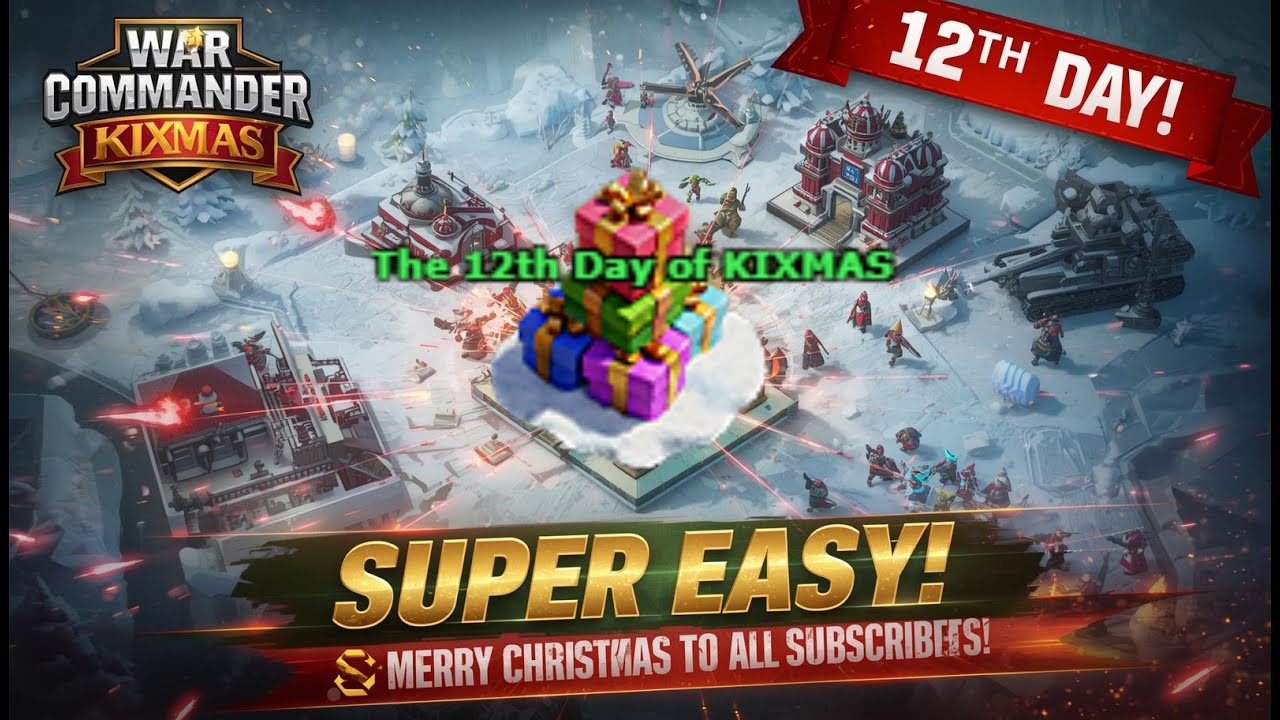 War Commander 🎄 12th Day of KIXMAS BASE – SUPER EASY CLEAR! ⚡ Free on Map