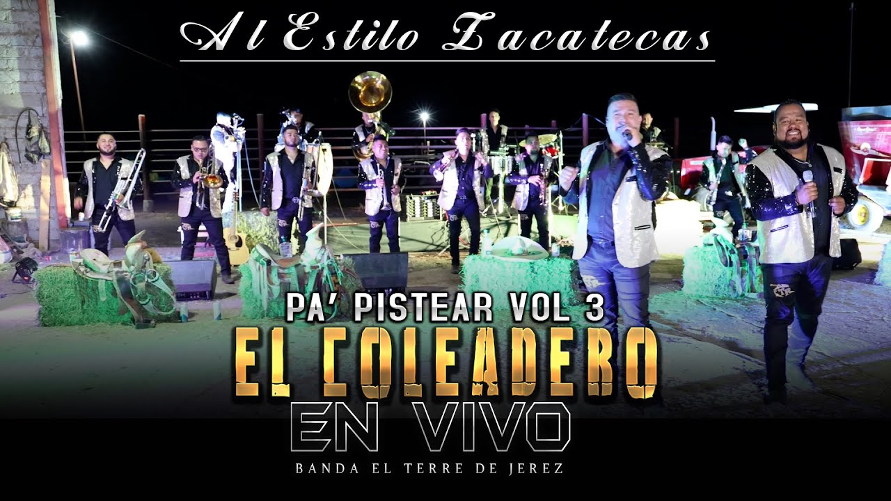 El Coleadero - Banda El Terre De Jerez (EN VIVO) 🎵🍻