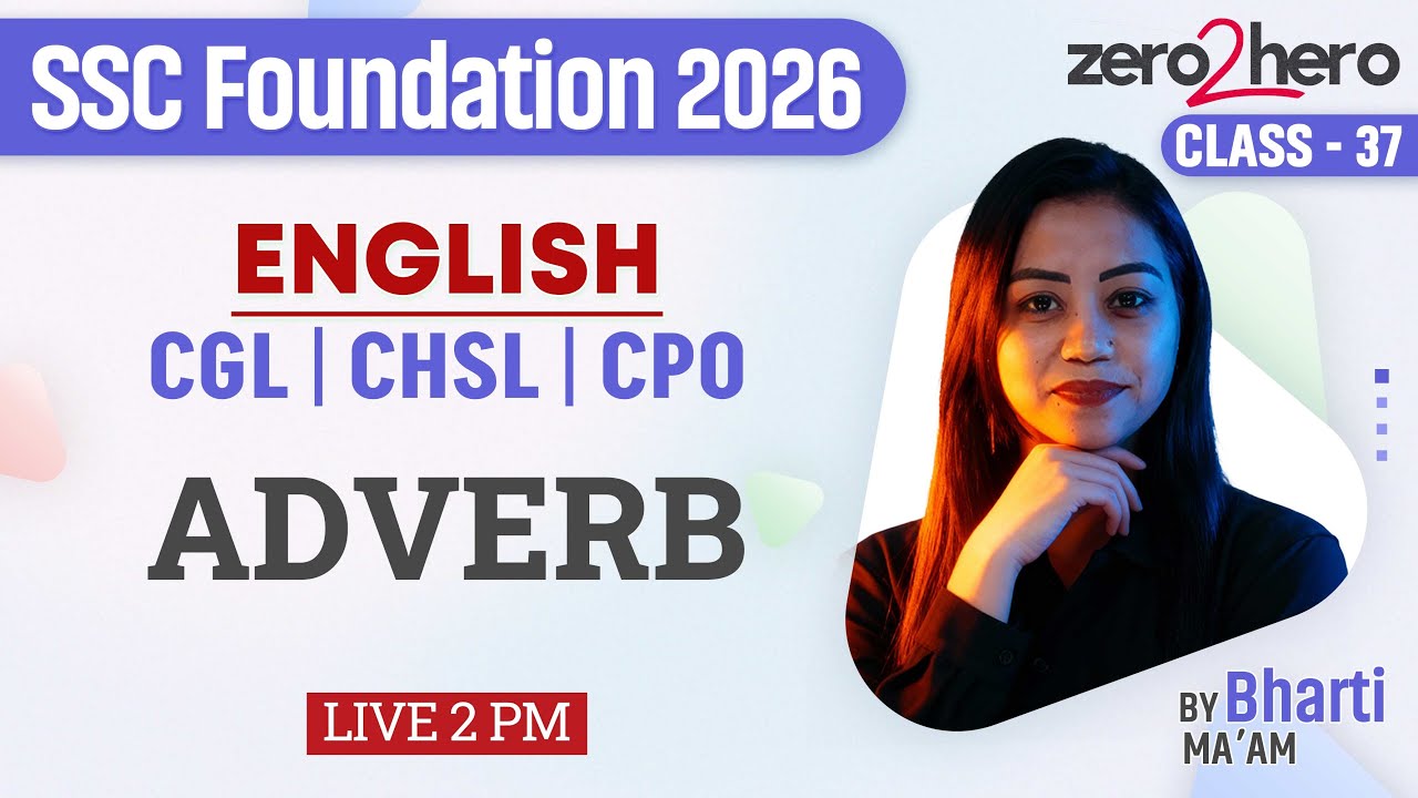 SSC English Classes 2026 | ADVERB | SSC CGL/CHSL/CPO English Class By Bharti Mam