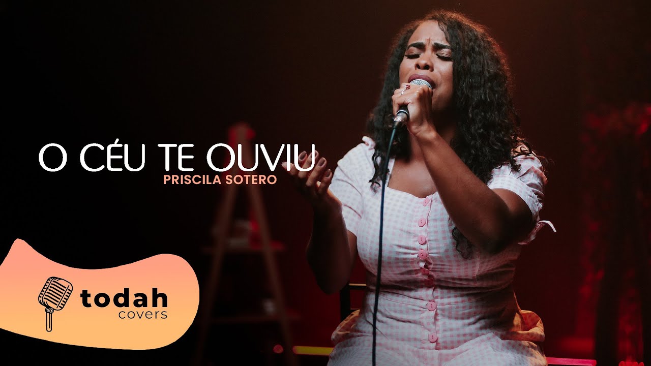 Priscila Sotero | O Céu Te Ouviu [Cover Gustavo Souza]