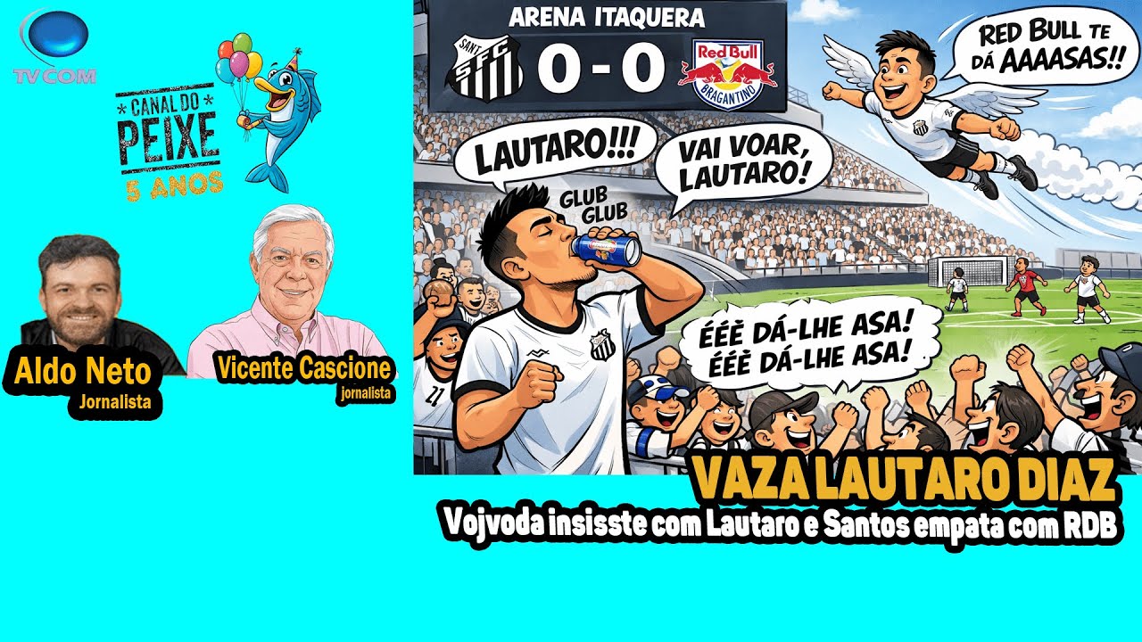 LAUTARO TITULAR E SANTOS EMPATA COM RDB 🐳🐳 CPx desta SEGUNDA (26/01) 🐳🐳