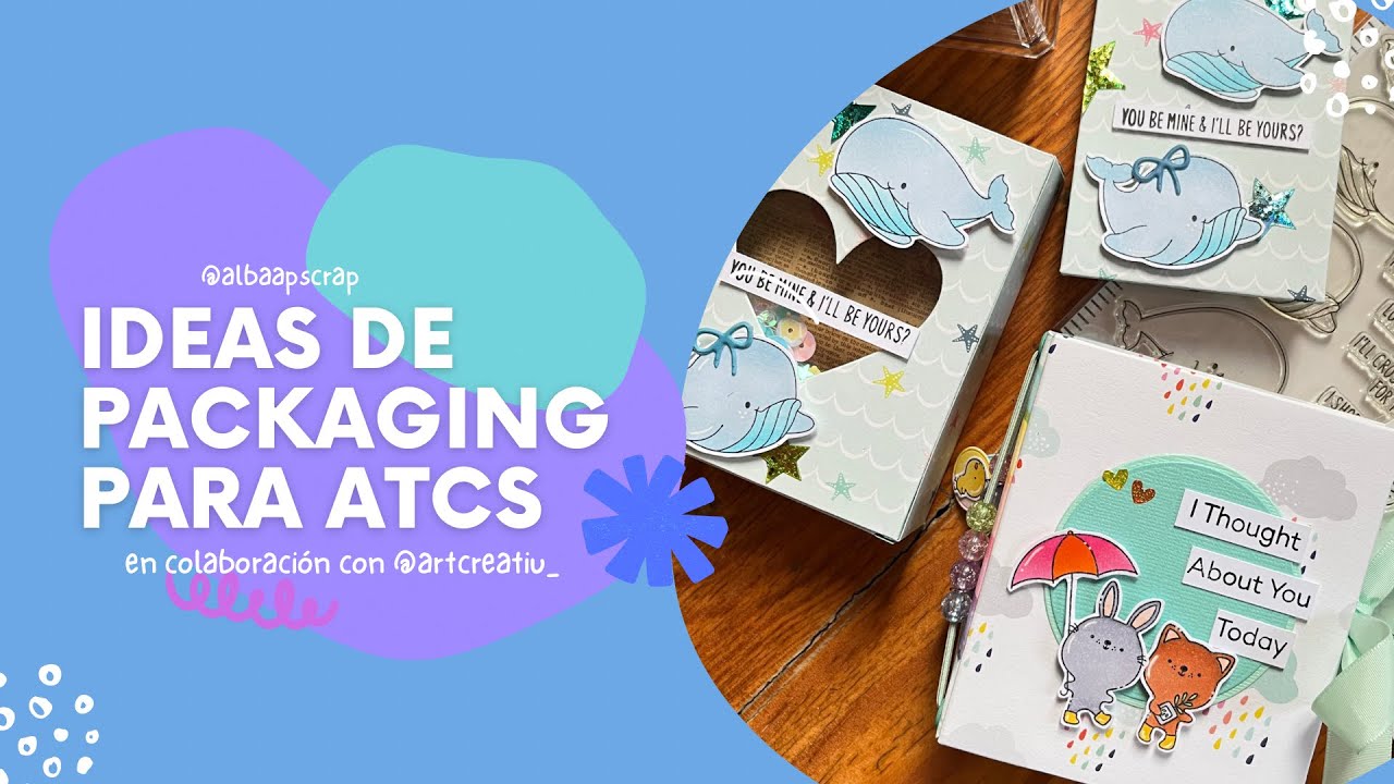 IDEAS DE PACKAGING PARA ATC / Scrap Snail Mail