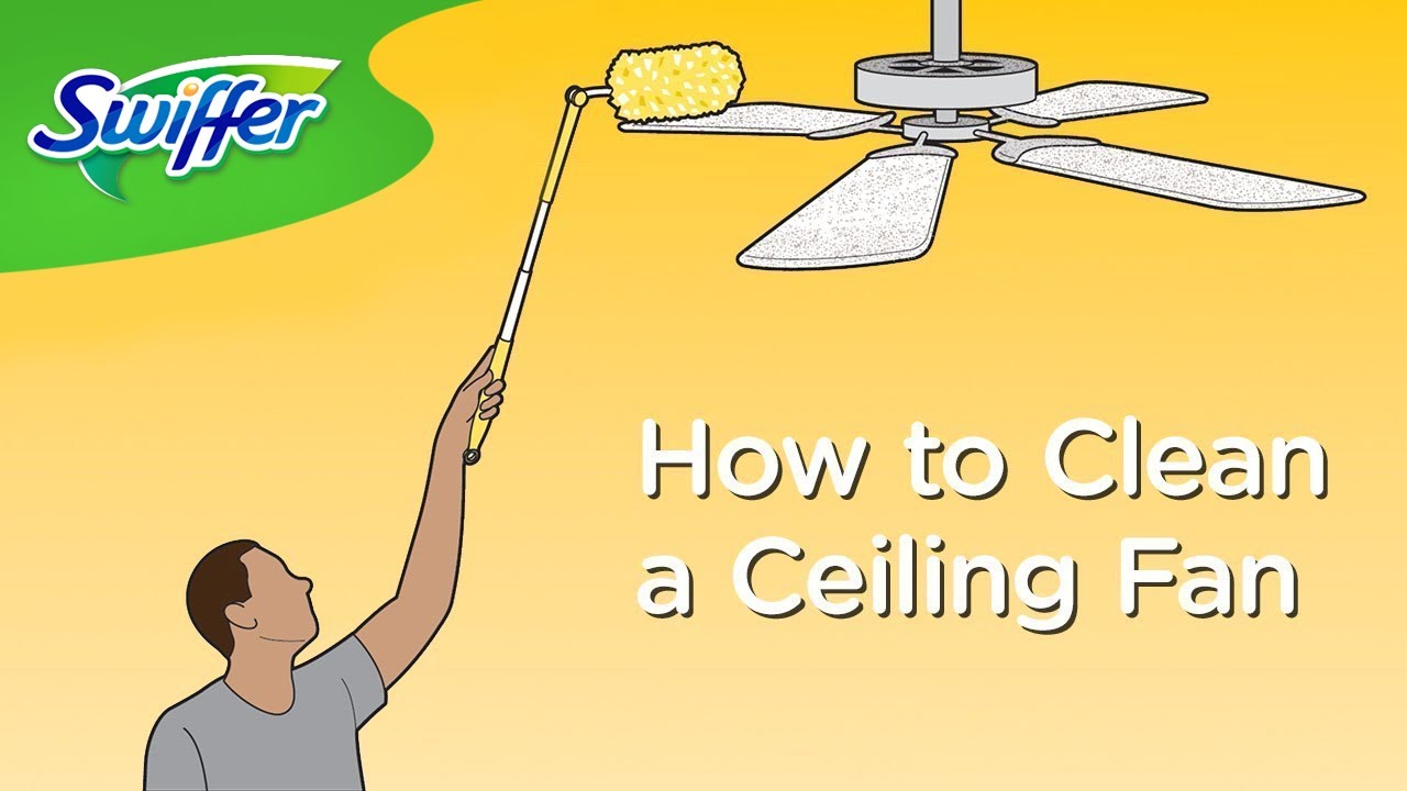 How to Clean Ceiling Fans with Swiffer Dusters | Swiffer