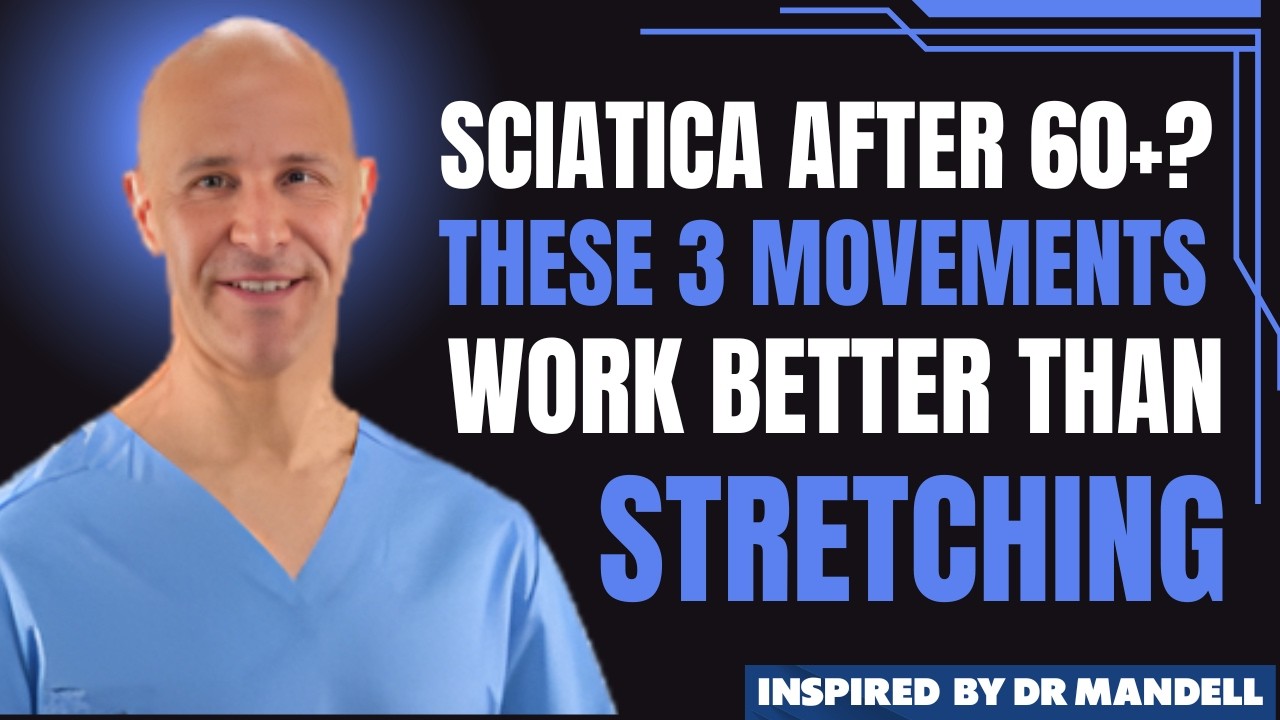 Over 60+ with Sciatica  Do These 3 Exercises, Not Stretches