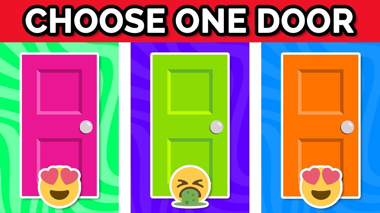 Choose One Door...! 🚪 2 GOOD and 1 BAD