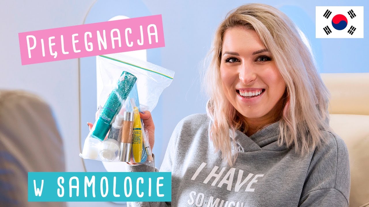 ♦ Pielęgnacja w samolocie -  jak i dlaczego warto ♦ Agnieszka Grzelak Beauty