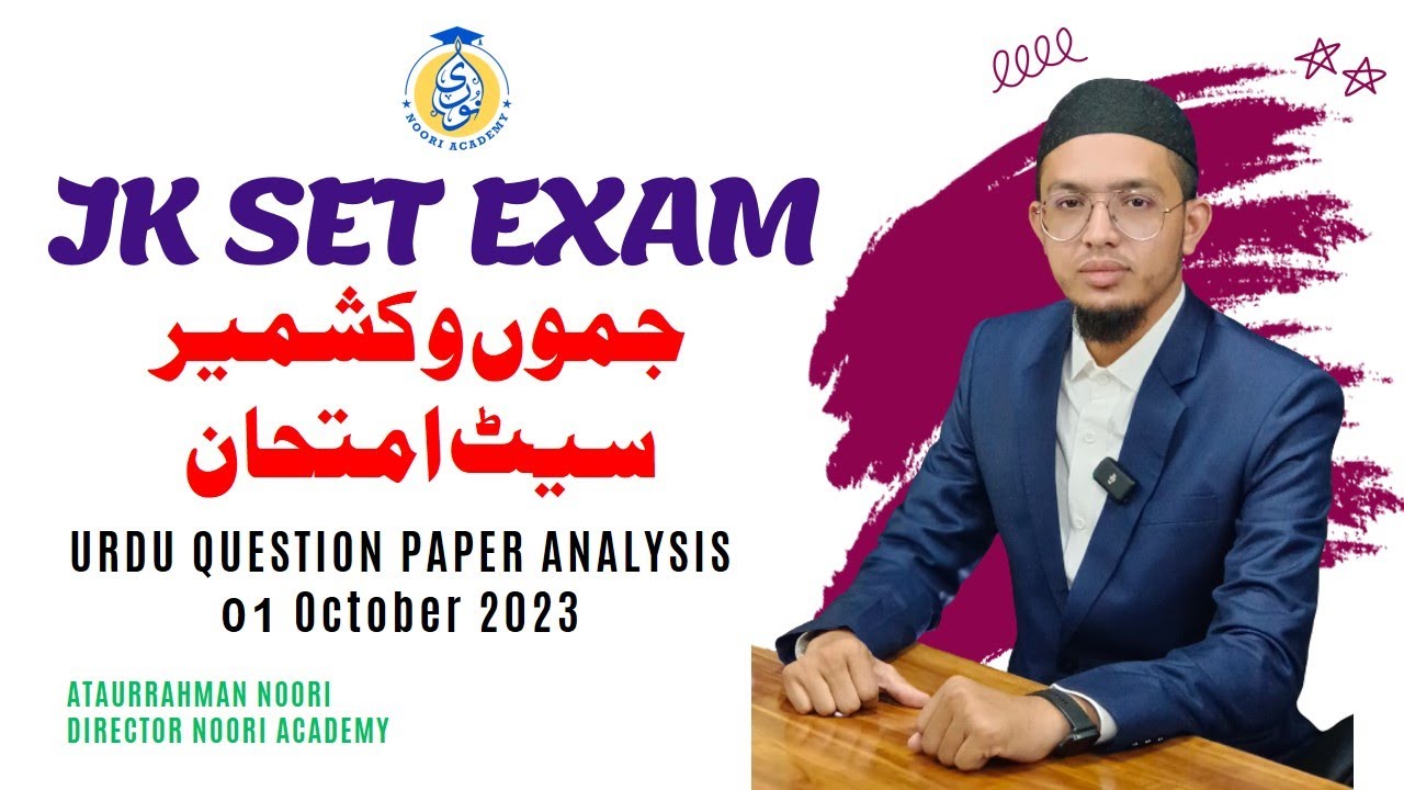 JK-SET Exam Question Paper Analysis || Urdu || Jammu & Kashmir SET Exam 01-10-2023 || Noori Academy