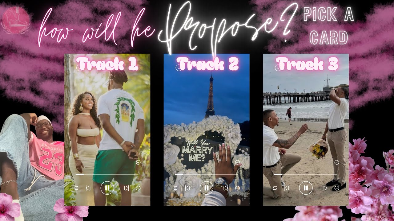 💖✨Your Next Relationship✨💖How Will He Propose?💍💕PICK A CARD🩷
