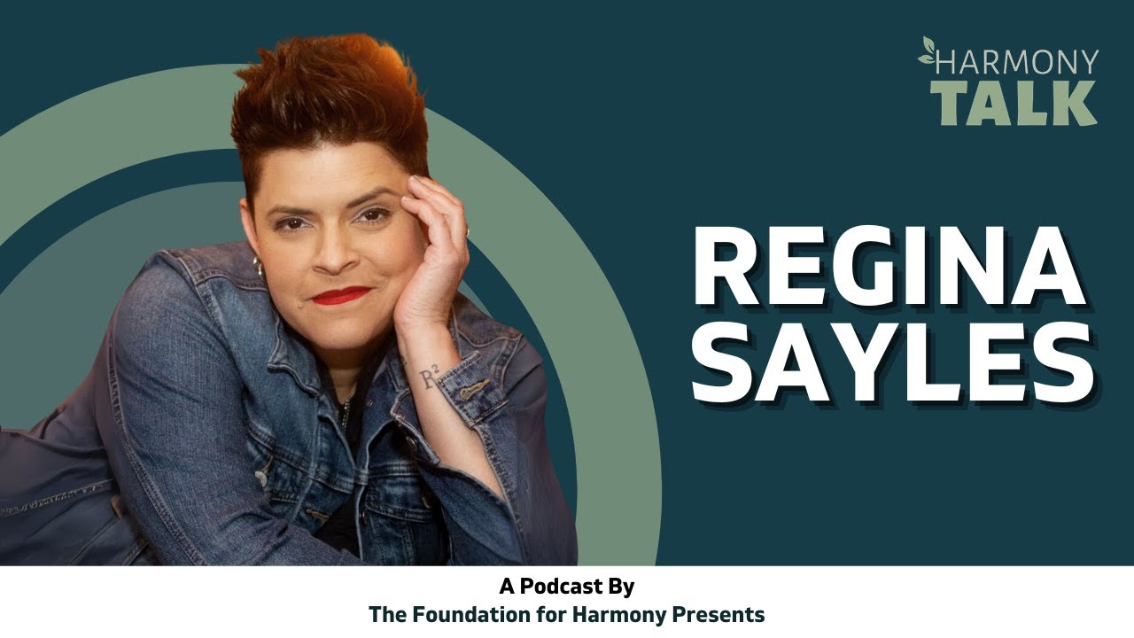 Breaking Barriers in Music with Regina Sayles | HarmonyTALK #89