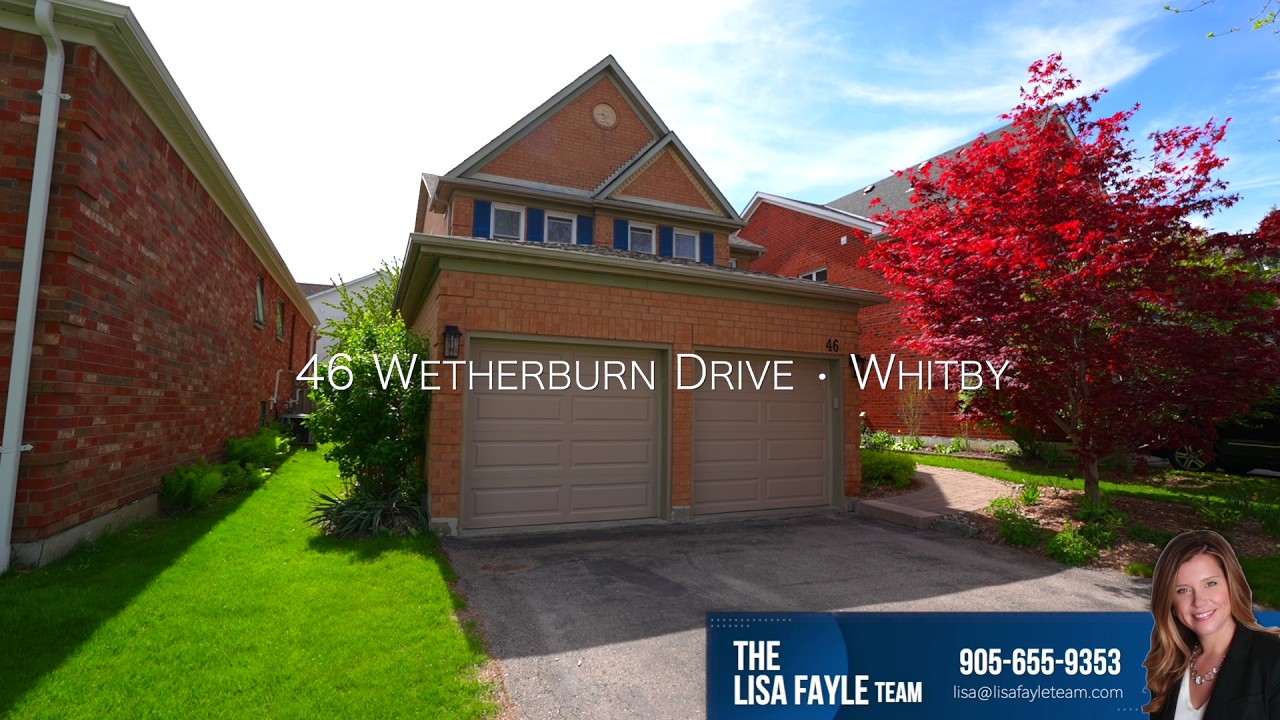 Lisa Fayle Just Listed | 46 Wetherburn Dr, Whitby | Whitby Homes For Sale
