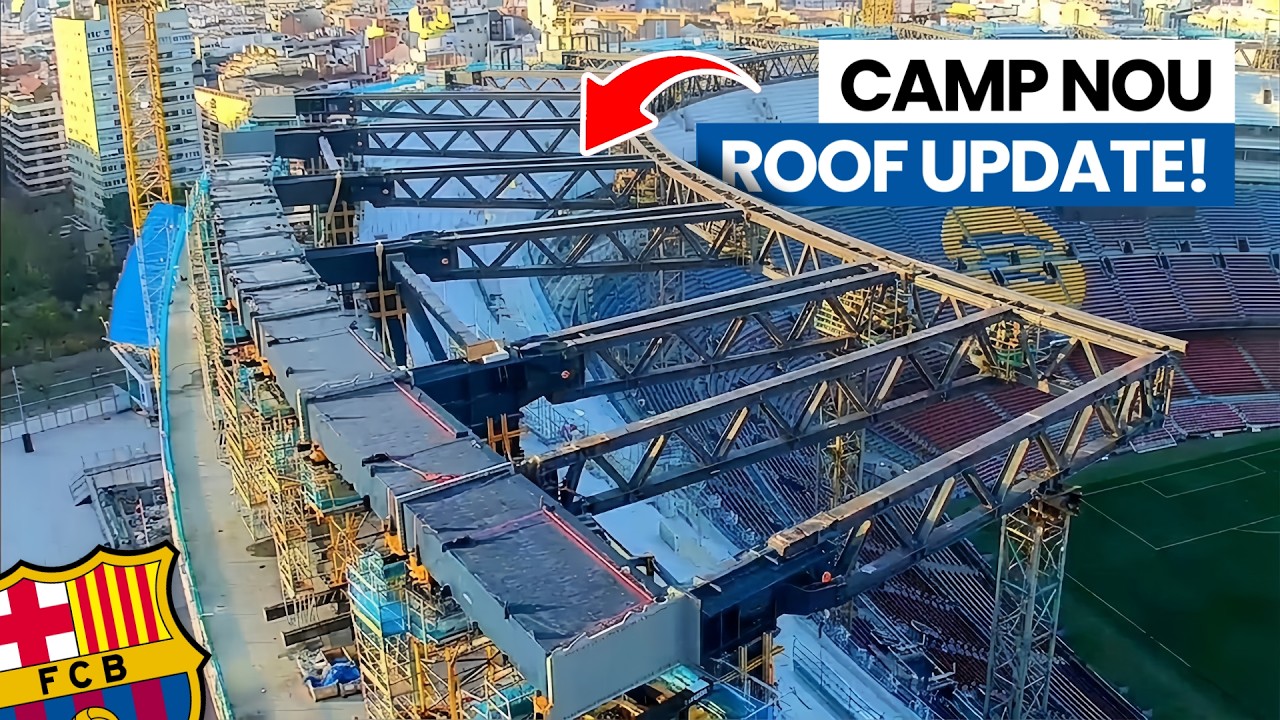 Camp Nou Update - April 2026 | Roof Barely Started! - Locker Rooms Nearly Done