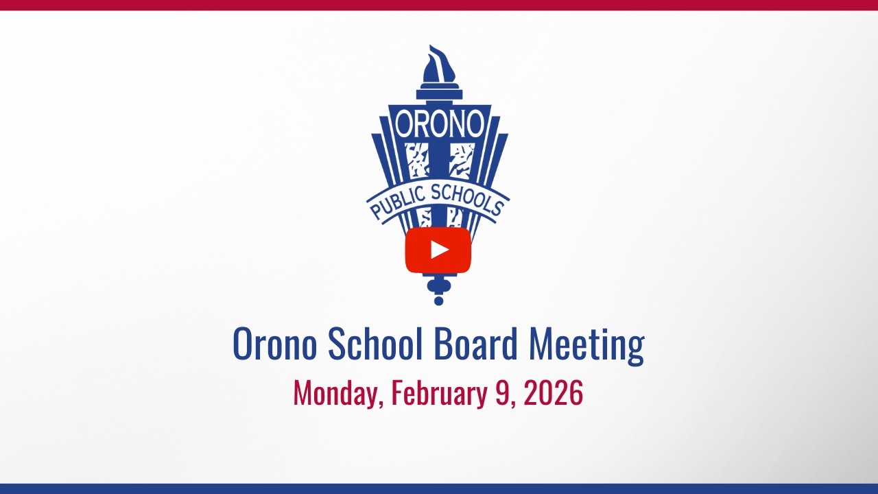 Orono School Board Meeting 2/9/26