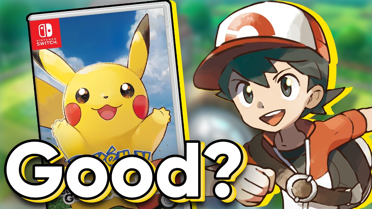 Was Pokemon Let's Go ACTUALLY Good?