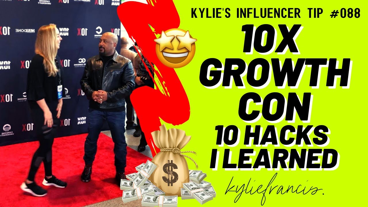 10X GROWTH CON | Top Marketing Strategies for Business I Learned from Grant Cardone // Kylie Francis