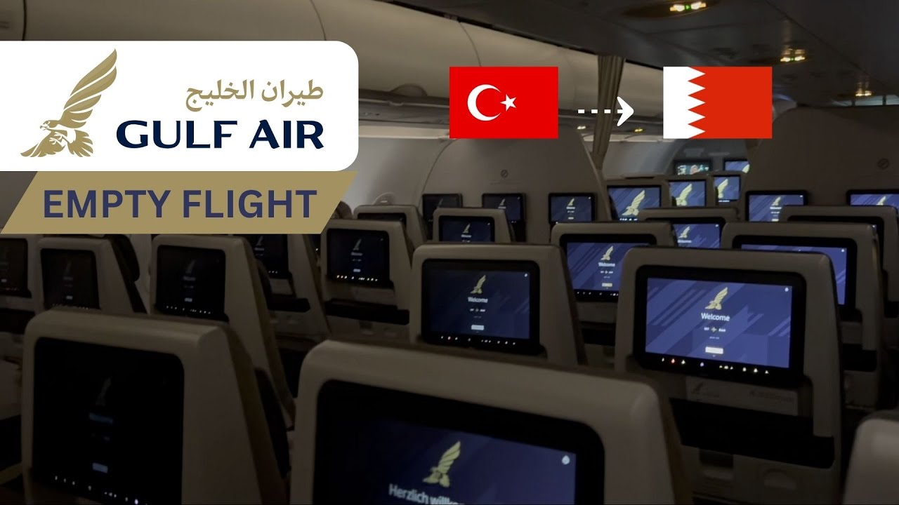 EMPTY FLIGHT | Gulf Air Airbus A320Neo | Istanbul - Bahrain