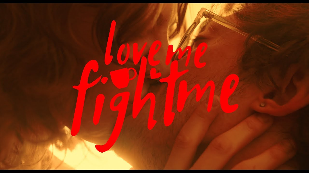 Love Me, Fight Me - Short Film (2024)