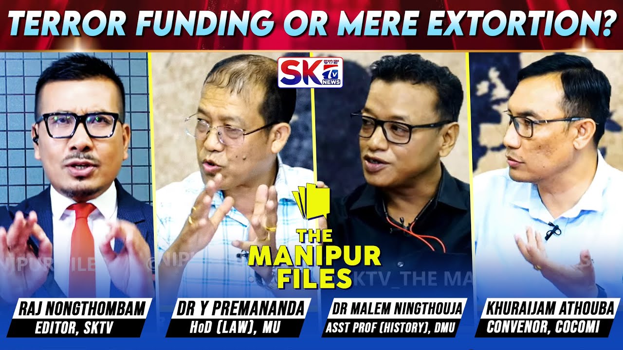 "TERROR FUNDING OR MERE EXTORTION?" on "THE MANIPUR FILES" [30/07/25] [LIVE]