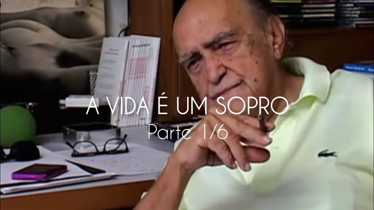 [Parte 1/6] A Vida é um Sopro - Documentário de Oscar Niemeyer