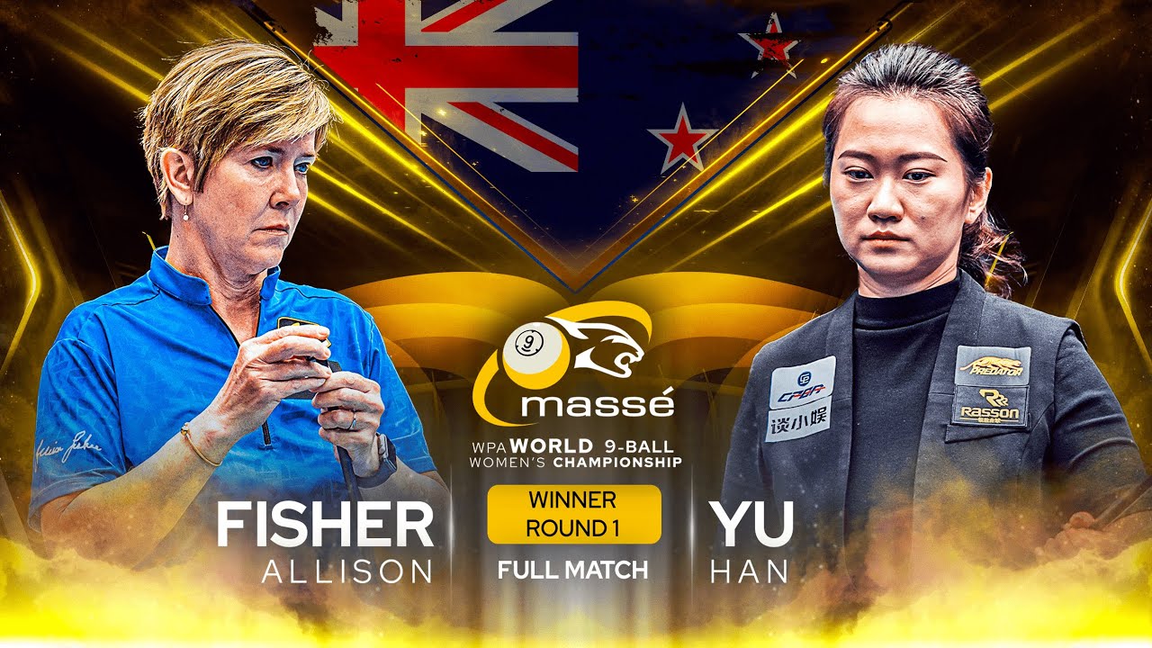 A. FISHER vs HAN YU ▸ 2024 Massé WPA Women's World 9-Ball Championship