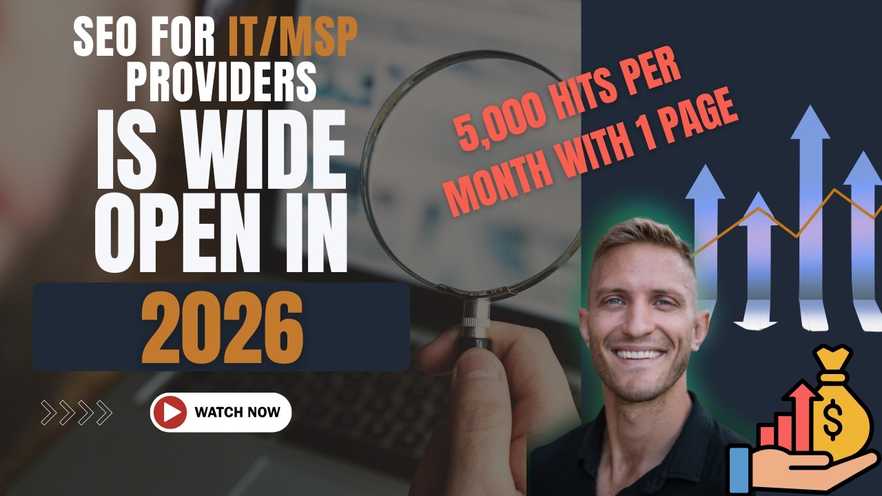 The SEO Opportunity MSPs Are Missing in 2026 - Thousands of Clicks with 1 page