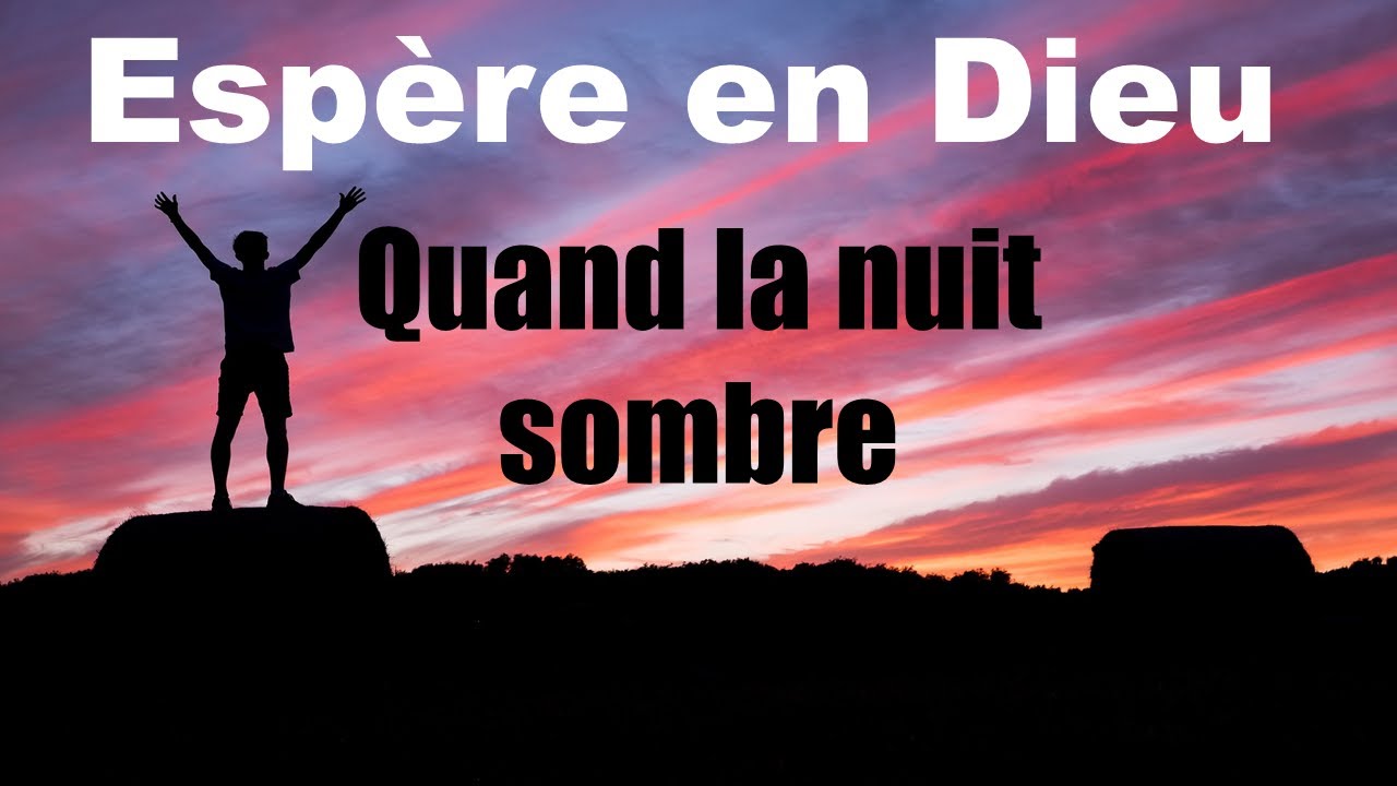 Espère en Dieu quand la nuit sombre | instrumental piano