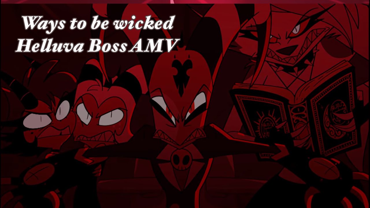 Ways to be wicked - I.M.P - Helluva Boss AMV