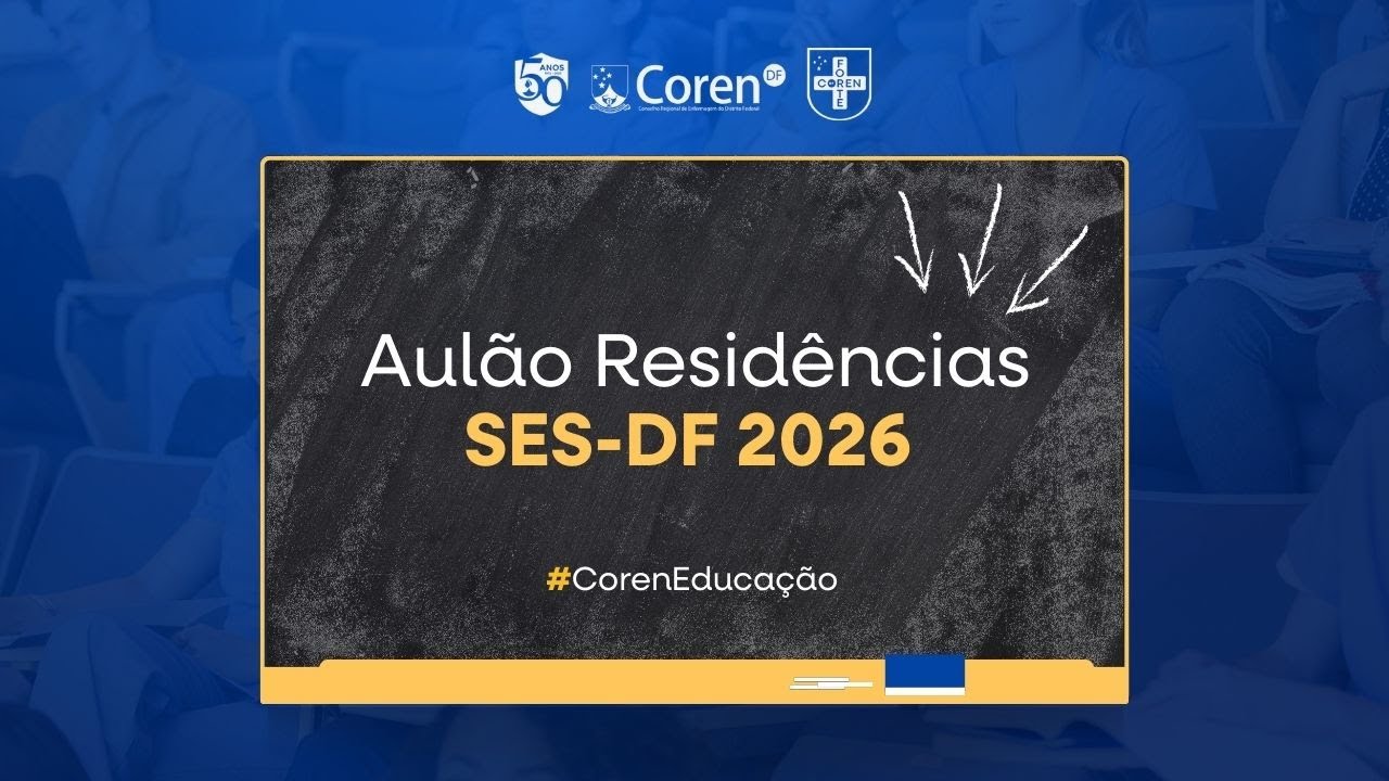 Aul&atilde;o Resid&ecirc;ncias SES-DF 2026