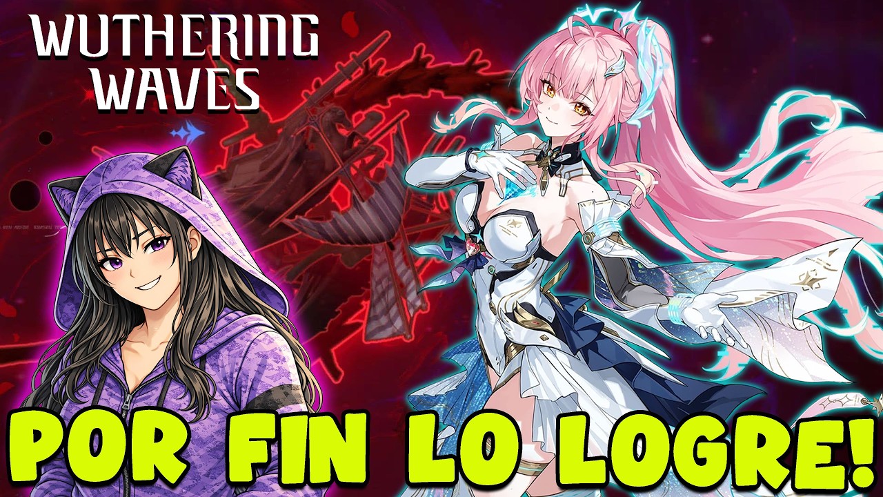 POR FIN LO LOGRÉ 😭 | Wuthering Waves