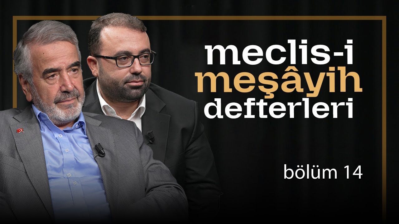 Meclis-i Meşâyih Defterleri
