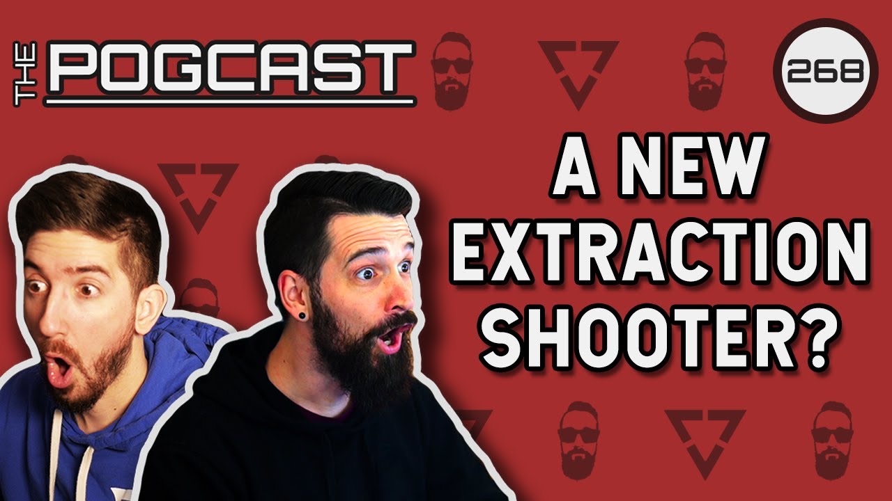 New Stalker Like Extraction Shooter & How A.I. is Infecting Everything - Pogcast 268