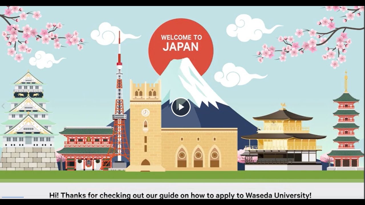 【Waseda University】How to Apply to Waseda University for 2026 Admission