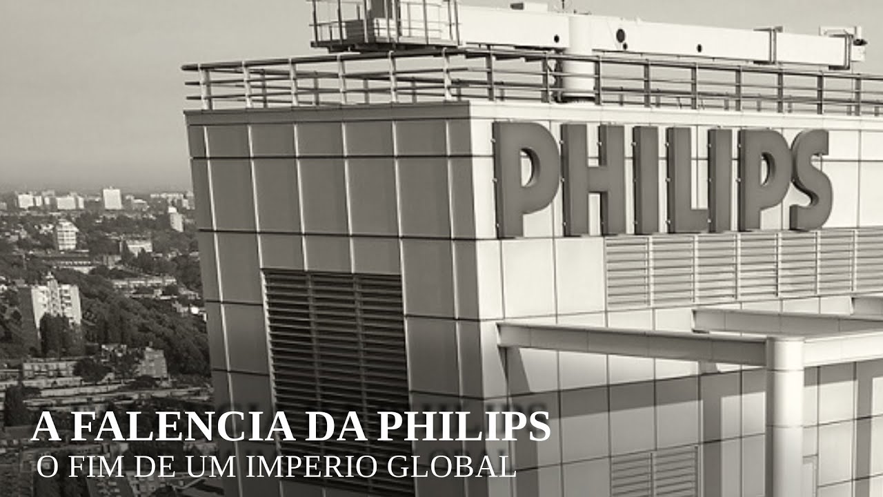 O que aconteceu com a PHILIPS?