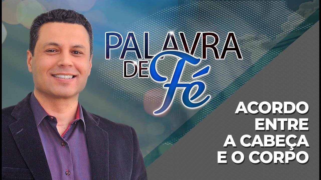 O ACORDO entre a cabeça e o corpo