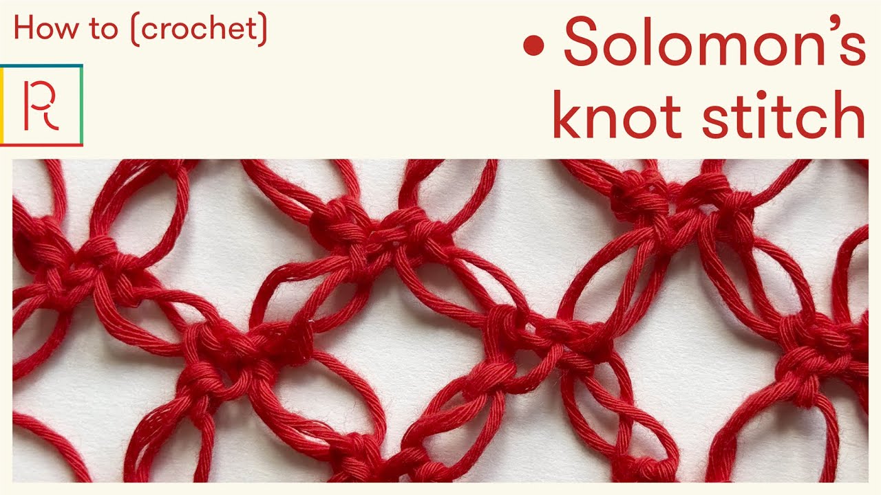 How to crochet Solomon's knot stitch (also known as lover's knot)