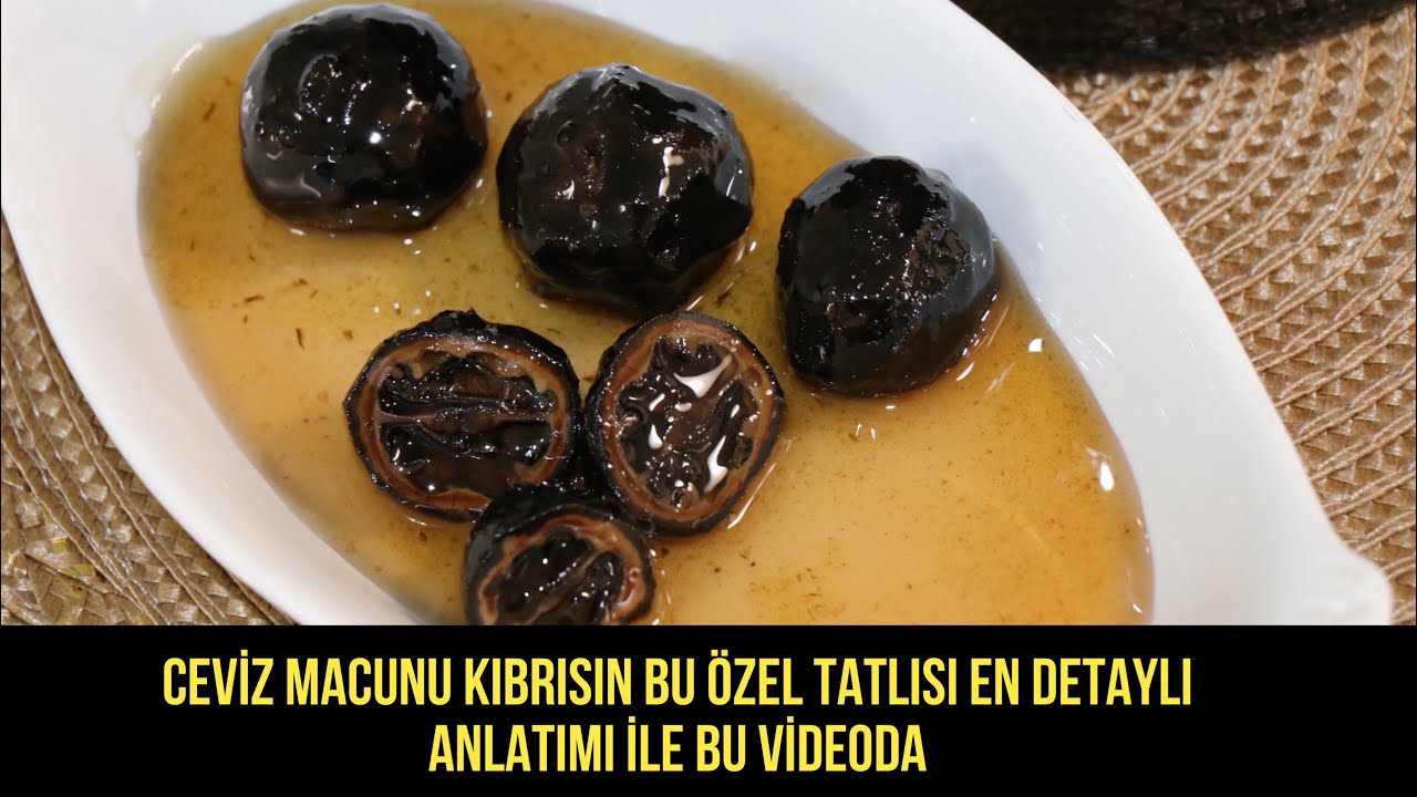 Kıbrısın geleneksel ceviz macunu nasıl yapılır / ceviz reçeli / ceviz tatlısı / taze ceviz tatlısı