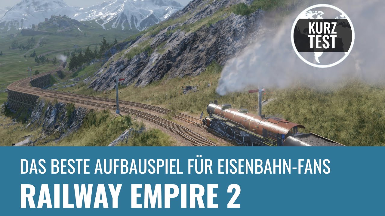 Railway Empire 2 in Test: Das beste Aufbauspiel mit Eisenbahn-Romantik (REVIEW, GERMAN)