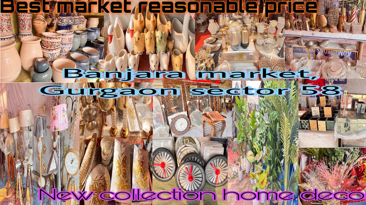 Banjara market Gurgaon Sector, 58 || New home decor collection, latest, and trending ||￼ shop no