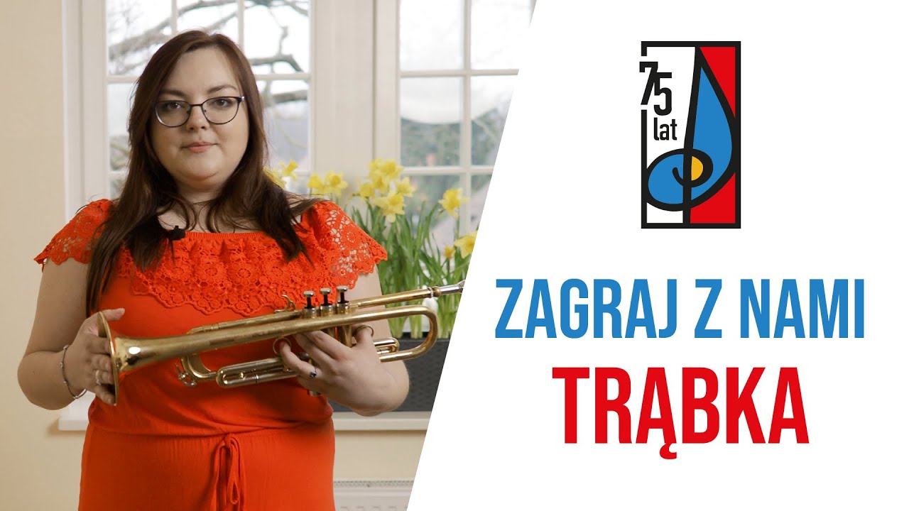 ZAGRAJ Z NAMI   Trąbka