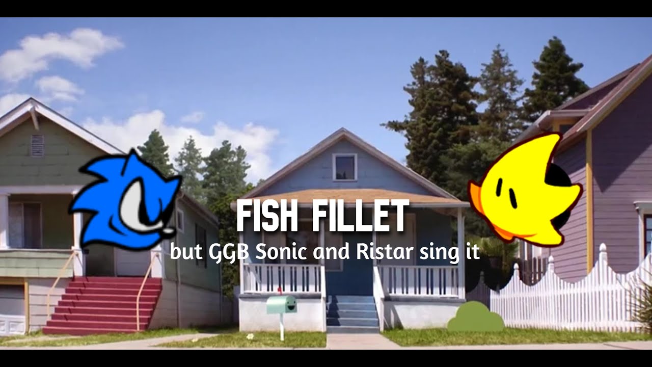 Fish Fillet but GBB Sonic and Ristar sing it- FNF Cover