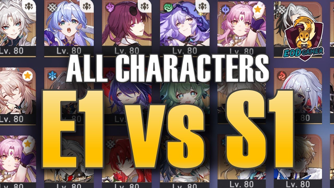 E1 vs S1 : For Every Limited 5* Character in Honkai Star Rail